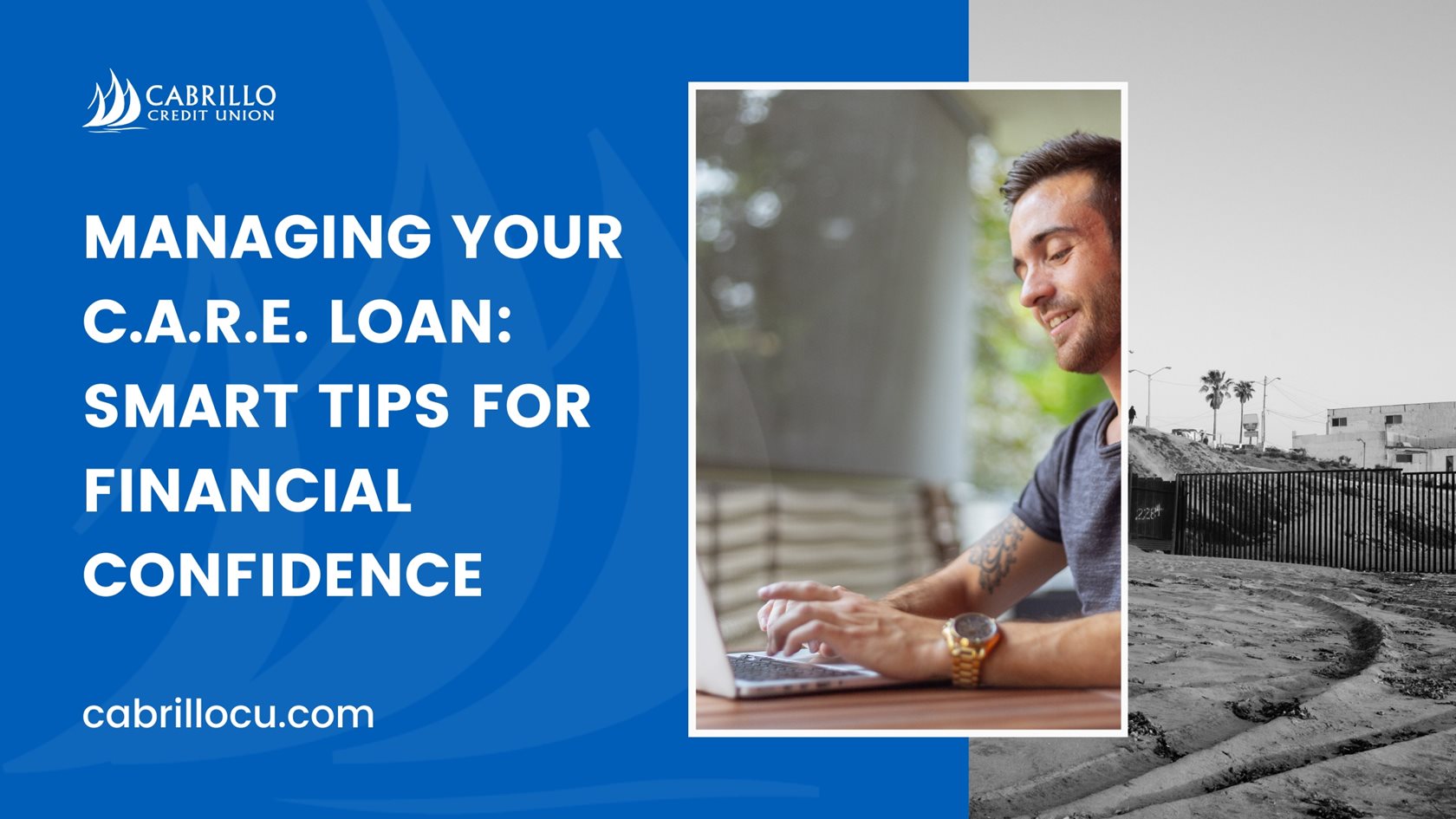 Managing Your C.A.R.E. Loan: Smart Tips