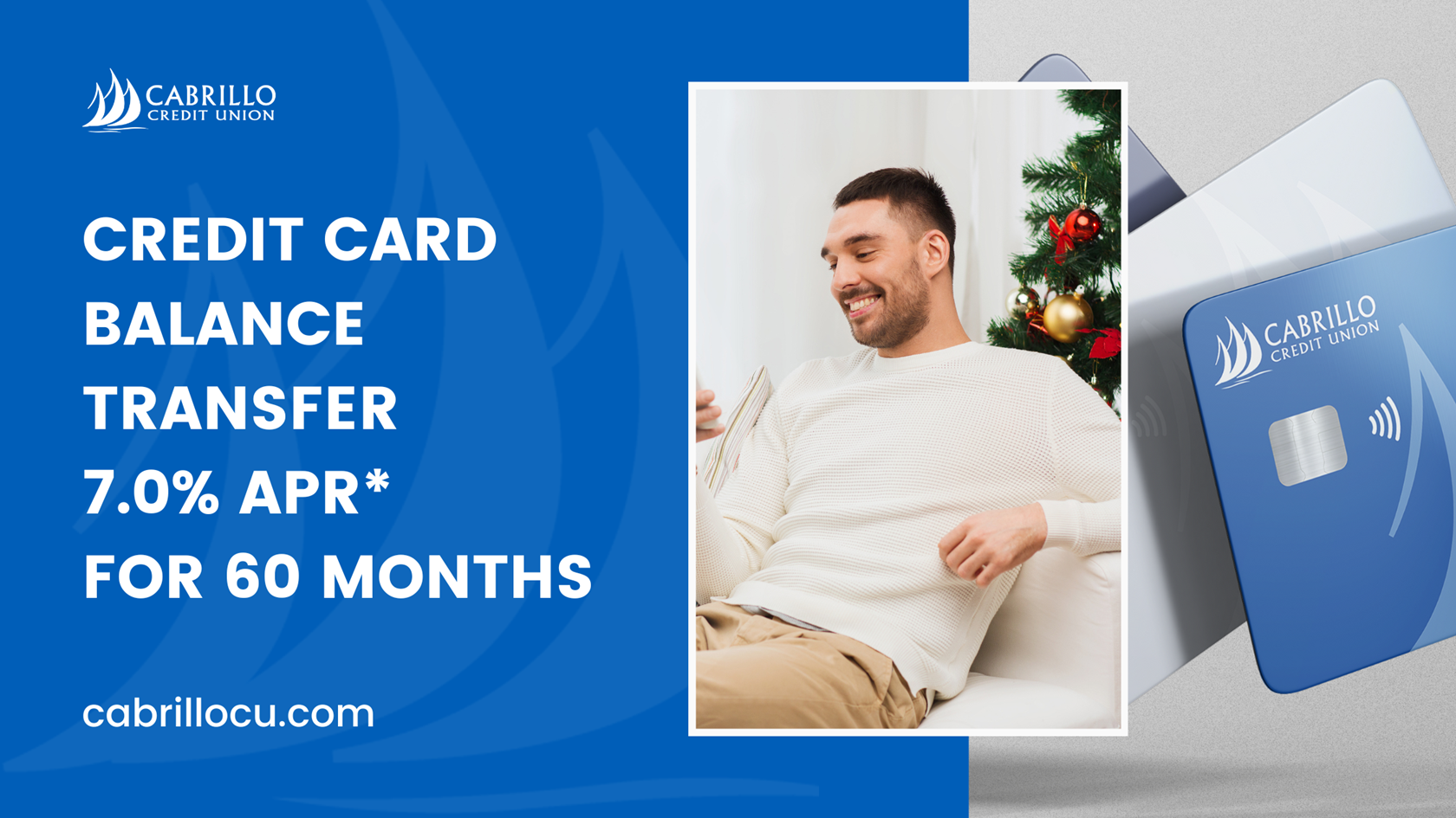 Credit Card Balance Transfer - 7.0% APR* for 60 months 