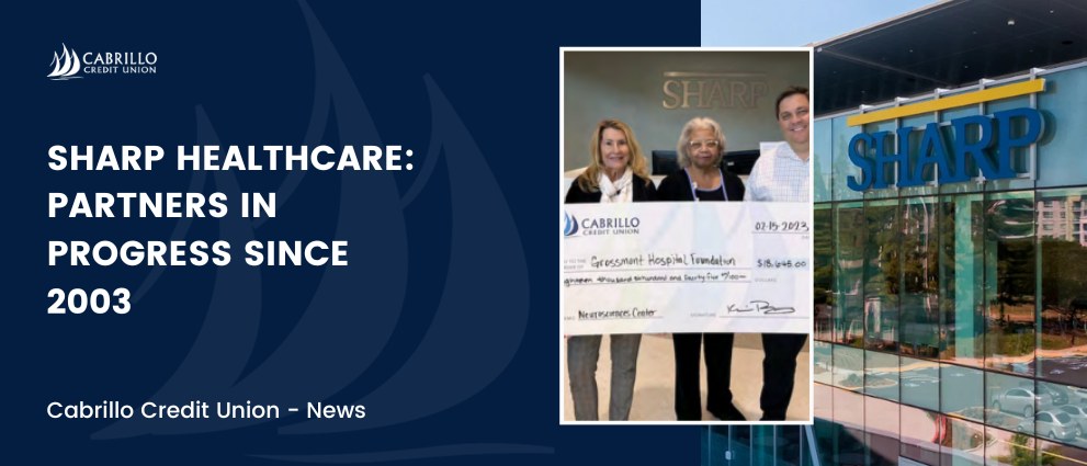 SHARP HealthCare: Partners in Progress Since 2003 