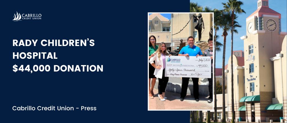 Cabrillo Credit Union Raises $44,000 for Rady Children’s Hospital 