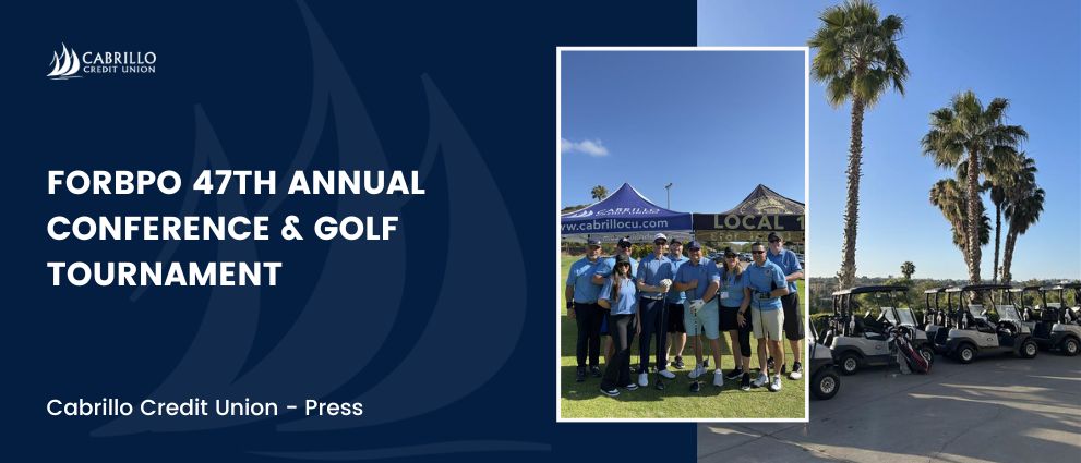 Driving Connections: Cabrillo Credit Union at the FORBPO 47th Annual Conference & Golf Tournament 
